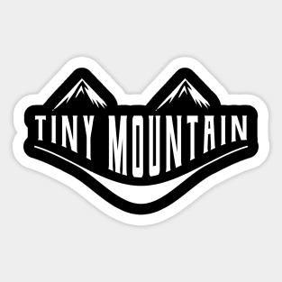 Tiny mountain, funny sayings, gift idea Sticker